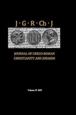 Journal of Greco-Roman Christianity and Judaism, Volume 15 