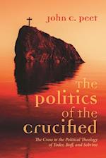 The Politics of the Crucified 