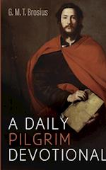 A Daily Pilgrim Devotional 