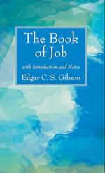 The Book of Job with Introduction and Notes 