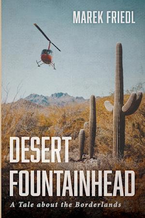 Desert Fountainhead