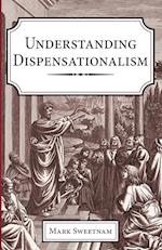 Understanding Dispensationalism 