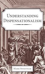 Understanding Dispensationalism 