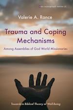 Trauma and Coping Mechanisms among Assemblies of God World Missionaries 