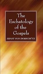 The Eschatology of the Gospels 