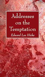 Addresses on the Temptation 