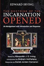 The Doctrine of the Incarnation Opened 