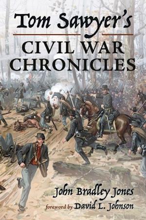 Tom Sawyer's Civil War Chronicles