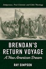 Brendan's Return Voyage
