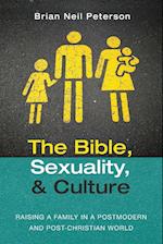 The Bible, Sexuality, and Culture 