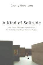 A Kind of Solitude 