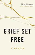 Grief Set Free 