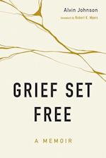 Grief Set Free 
