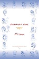 Buford P. Sez