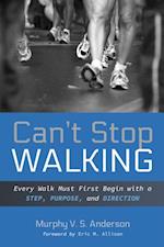 Can't Stop Walking