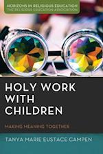 Holy Work with Children 