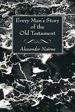 Every Man's Story of the Old Testament 