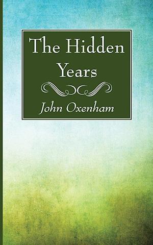 The Hidden Years