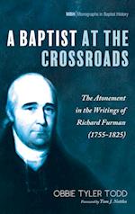 A Baptist at the Crossroads 