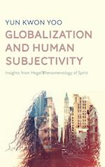 Globalization and Human Subjectivity 