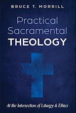Practical Sacramental Theology 