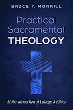 Practical Sacramental Theology 