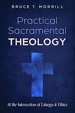 Practical Sacramental Theology