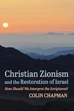 Christian Zionism and the Restoration of Israel 