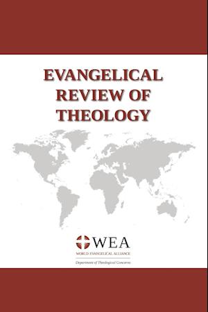 Evangelical Review of Theology, Volume 45, Number 1, February 2021