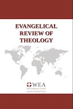 Evangelical Review of Theology, Volume 45, Number 1, February 2021