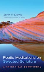 Poetic Meditations on Selected Scripture 