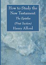 How to Study the New Testament 