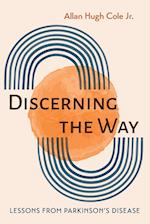 Discerning the Way 