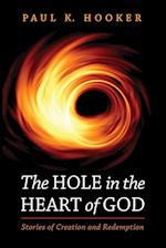 The Hole in the Heart of God 