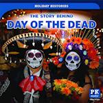 Story Behind Day of the Dead