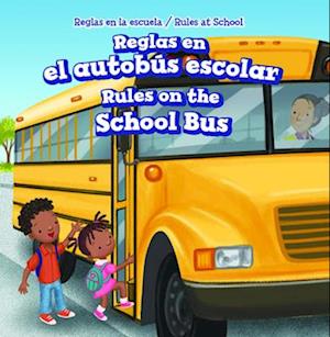 Reglas en el autobus escolar / Rules on the School Bus