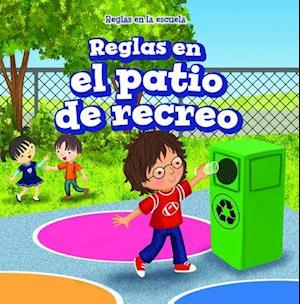 Reglas En El Patio de Recreo (Rules in the Playground)