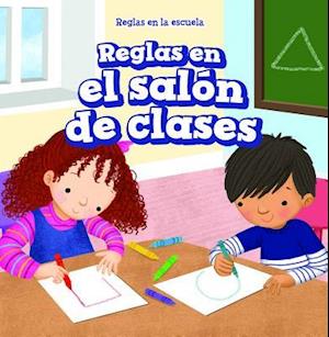 Reglas En El Salon de Clases (Rules in Class)