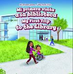 Mi primera visita a la biblioteca / My First Trip to the Library