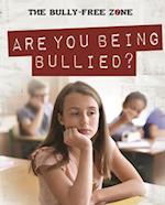 Are You Being Bullied?