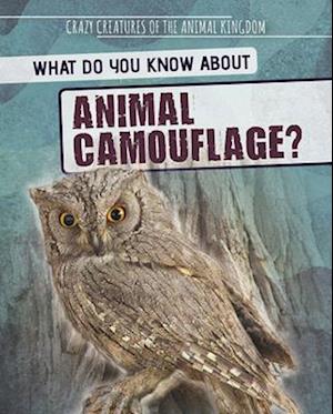 What Do You Know About Animal Camouflage?