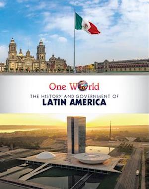 History and Government of Latin America