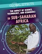 Impact of Science, Technology, and Economics in Sub-Saharan Africa