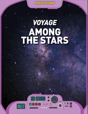 Voyage Among the Stars