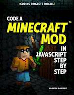 Code a Minecraft(r) Mod in JavaScript Step by Step