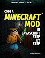 Code a Minecraft(R) Mod in JavaScript Step by Step