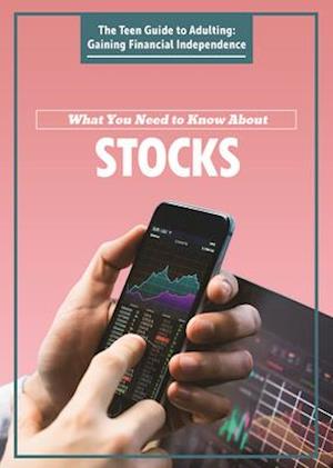 What You Need to Know about Stocks