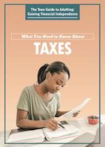 What You Need to Know about Taxes