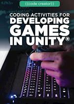 Coding Activities for Developing Games in Unity(r)