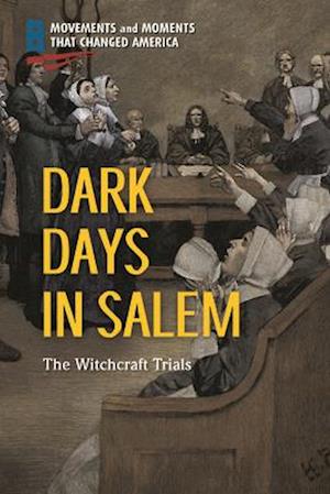 Dark Days in Salem